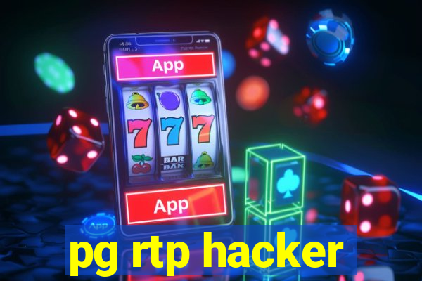 pg rtp hacker